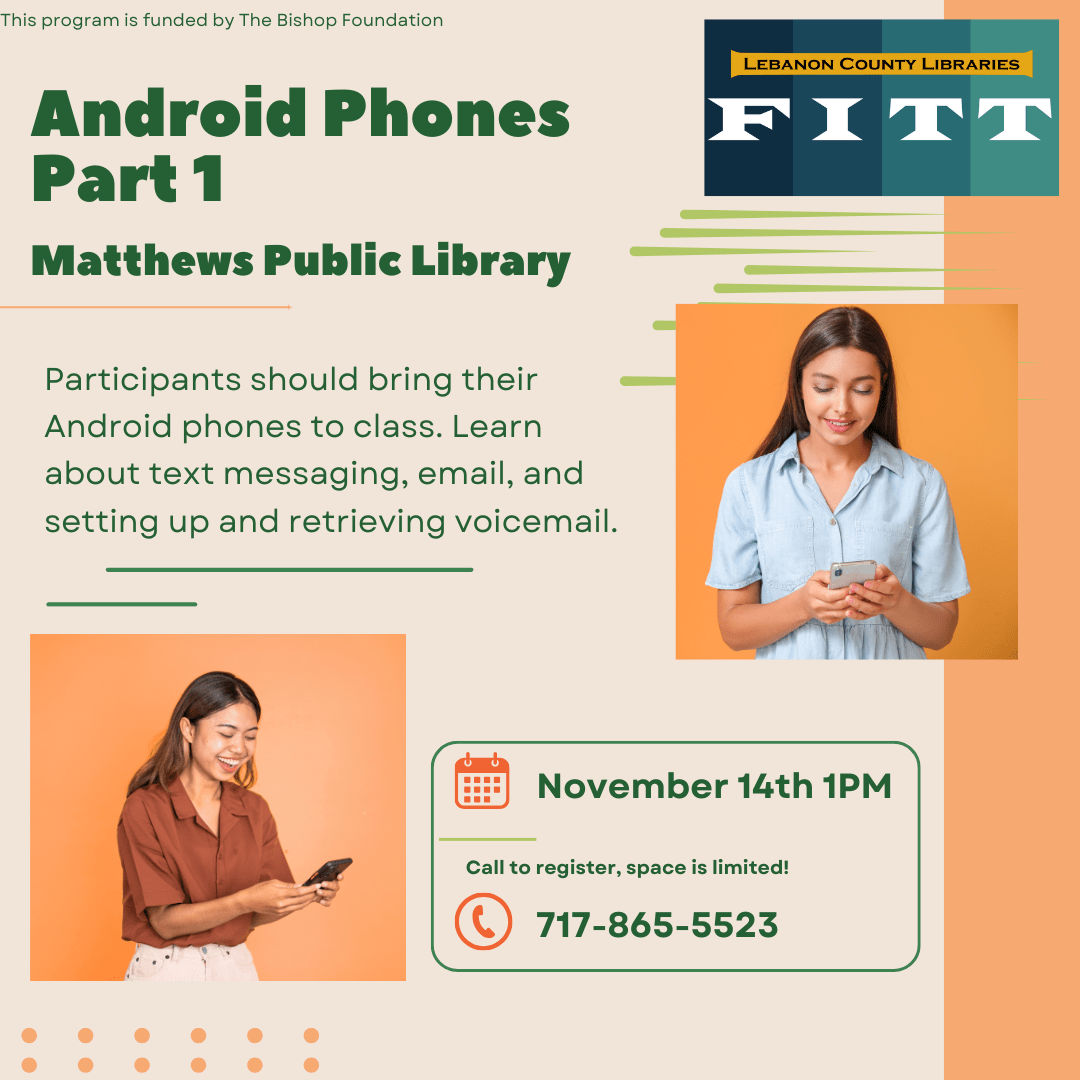 Android Phones Part 1 in November at Matthews Library