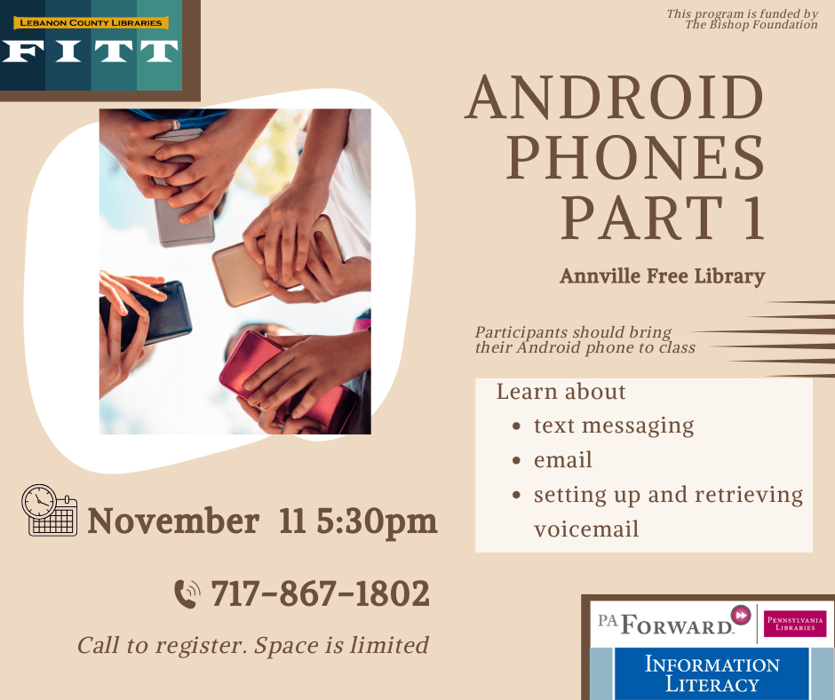 Android Phones Pt 1 November 11 at the Annville Library